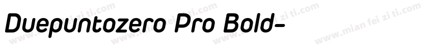 Duepuntozero Pro Bold字体转换